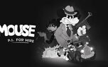 بازی MOUSE: P.I. For Hire تأخیر خورد